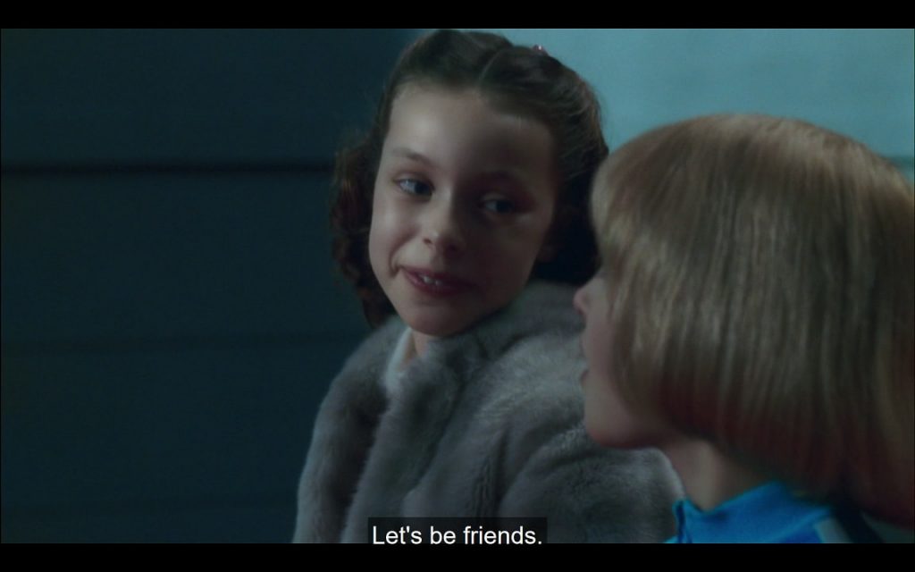Veruca: Let's be friends.