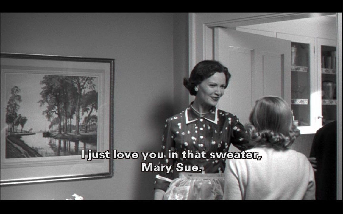 Betty: I just love you in that sweater, Mary Sue.