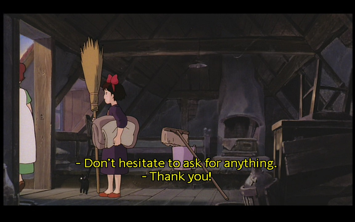 Osono: Don't hesitate to ask for anything. Kiki: Thank you!